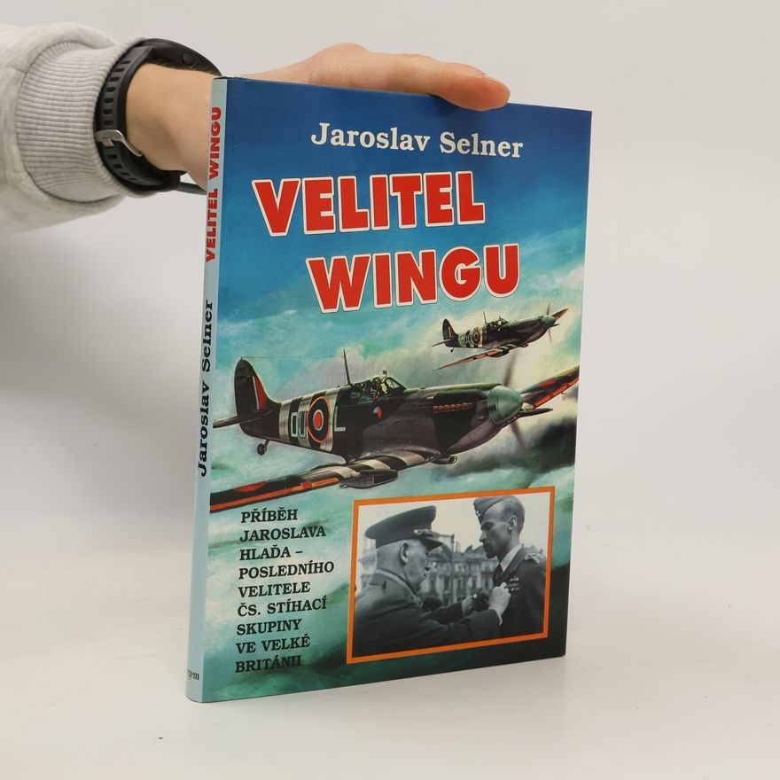Jaroslav Selner Velitel wingu