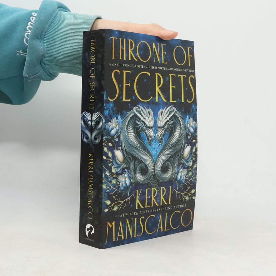 Kerri Maniscalco Throne of Secrets (A Prince of Sin)