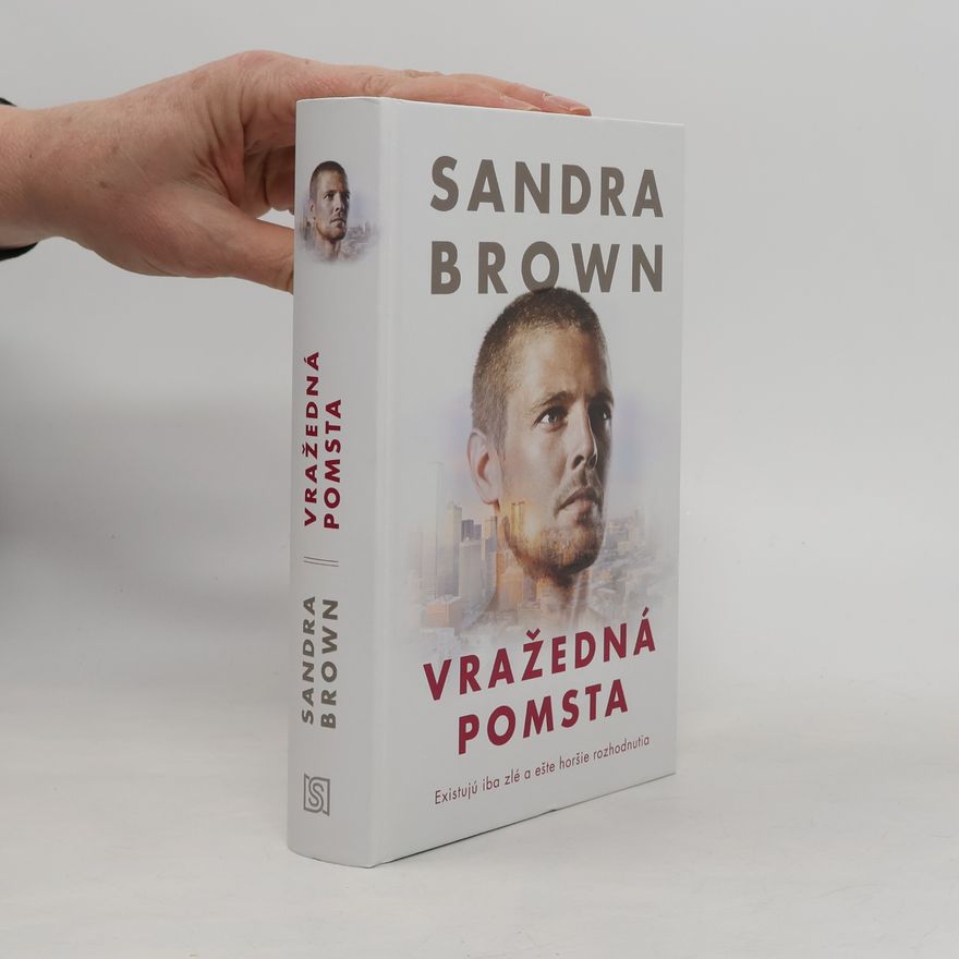 Sandra Brown Vražedná pomsta