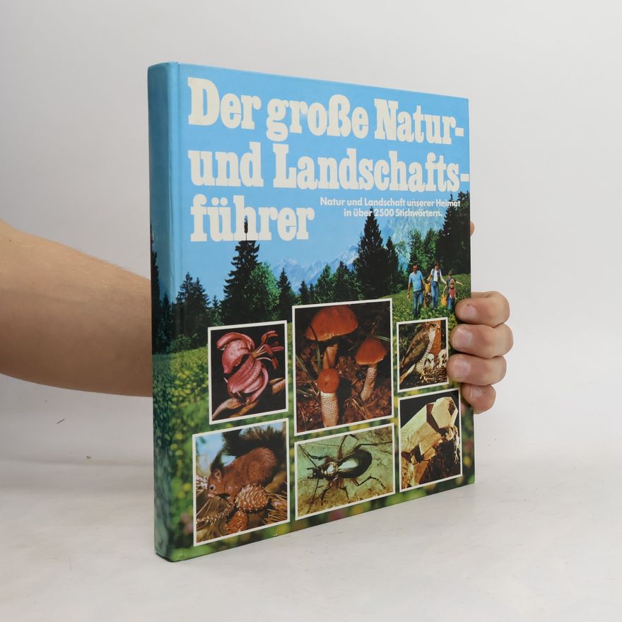 Kolektiv autorů Der große natur und landschaftsführer