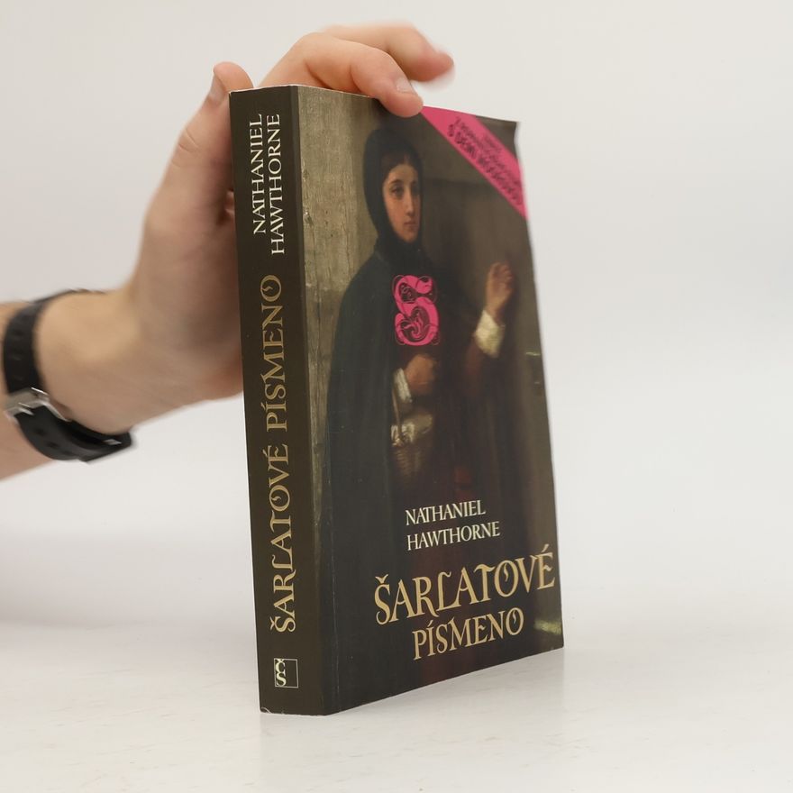 Nathaniel Hawthorne Šarlatové písmeno