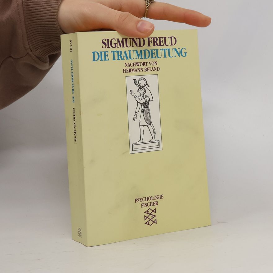 Sigmund Freud Die Traumdeutung