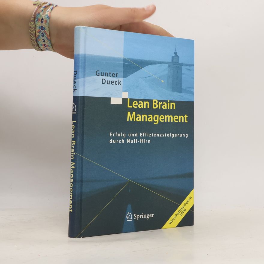 Gunter Dueck Lean-brain-Management