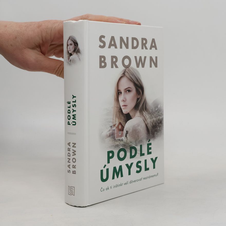 Sandra Brown Podlé úmysly