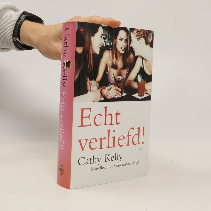 Cathy Kelly Echt verliefd