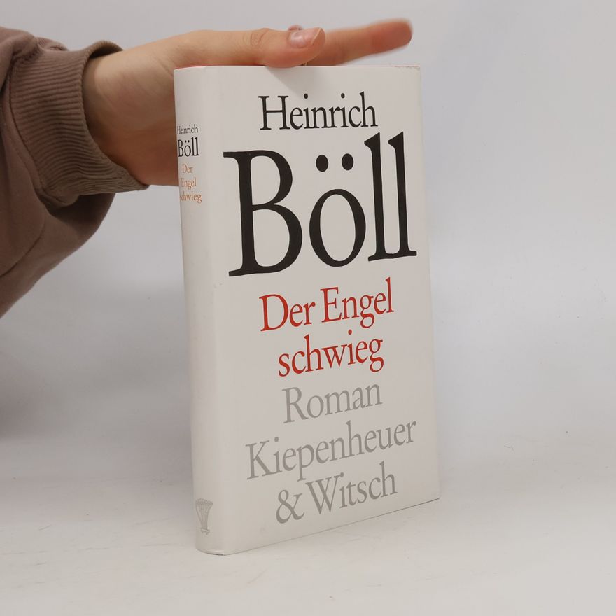 Heinrich Böll Der Engel schwieg