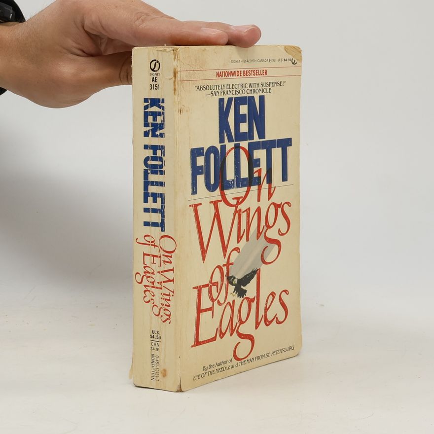 Ken Follett On Wings of Eagles