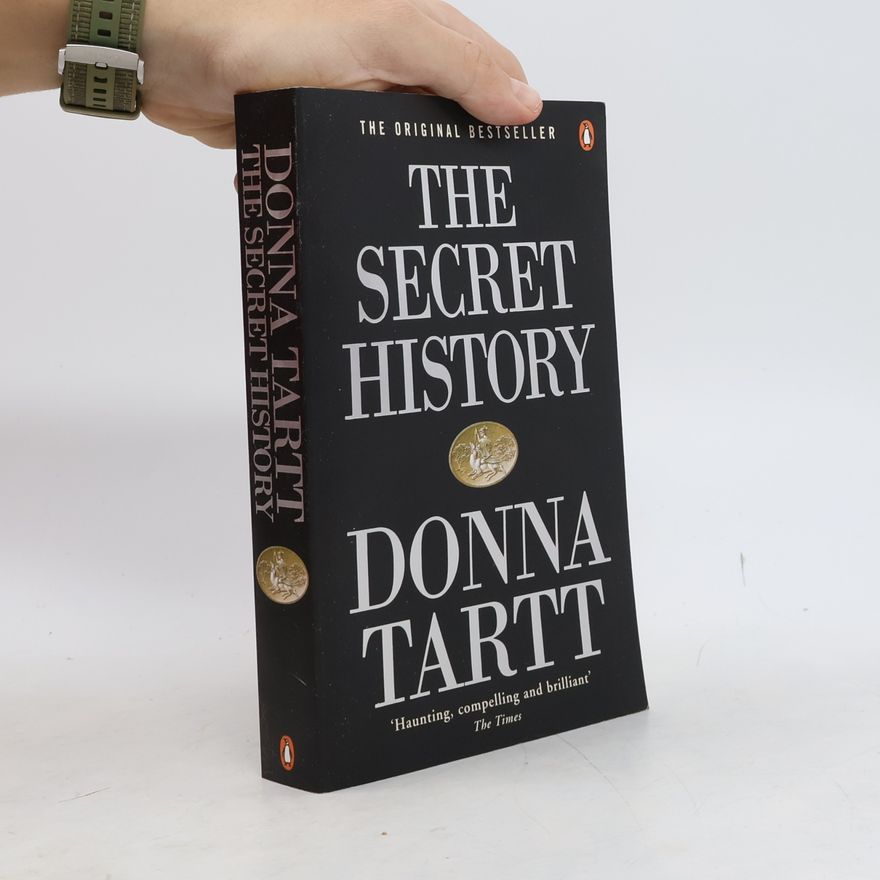Donna Tartt The Secret History