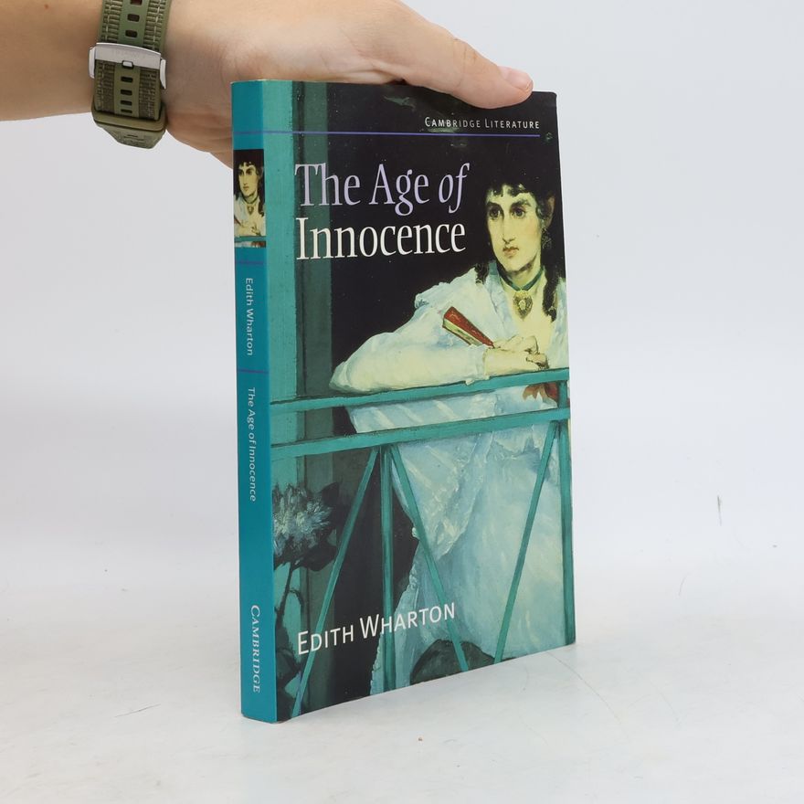Edith Wharton Cambridge Literature: The Age of Innocence