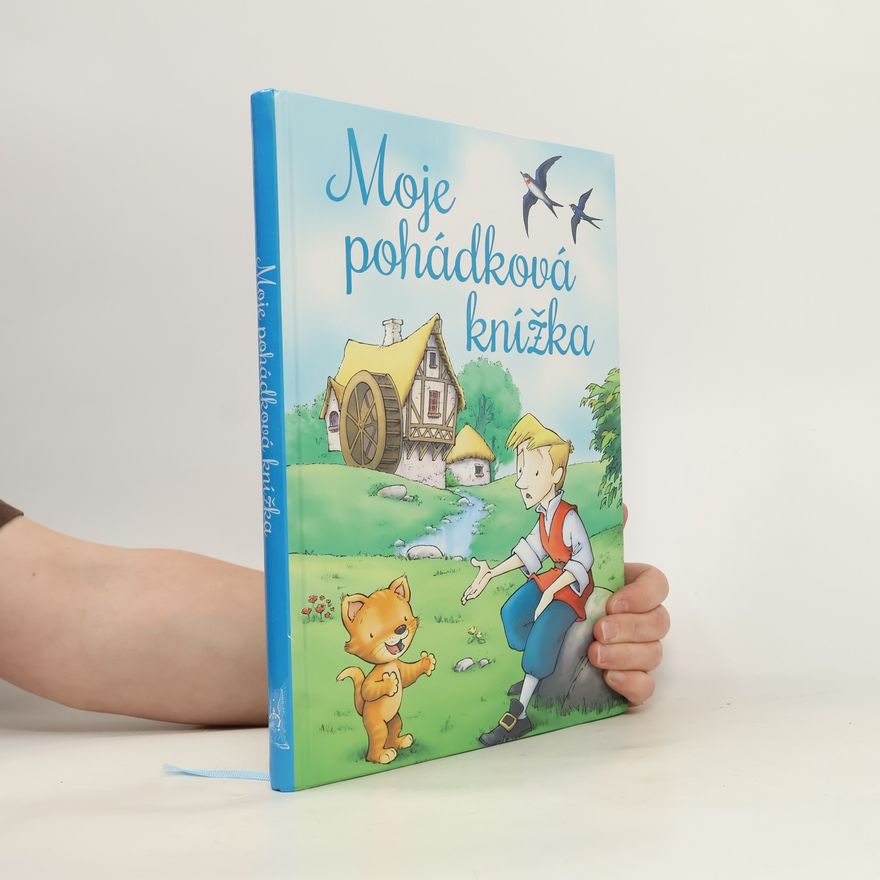 Autorenkollektiv Moje pohádková knížka