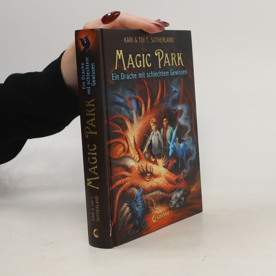 Kari Sutherland Magic Park - Ein Drache mit schlechtem Gewissen