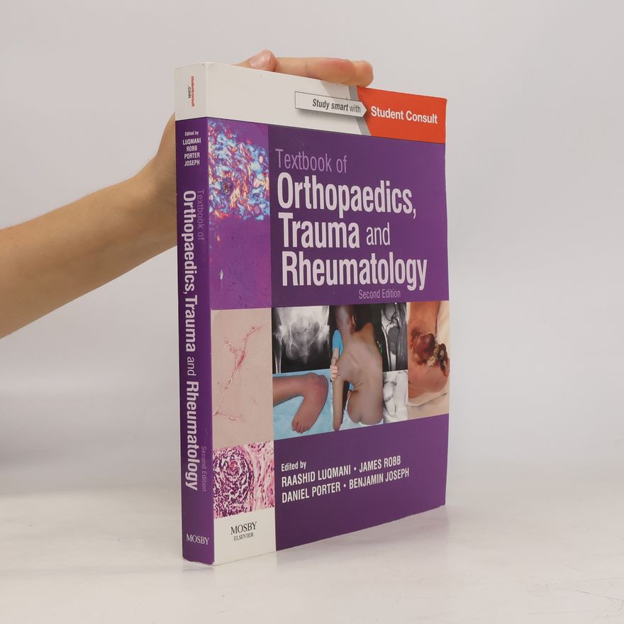 Raashid Luqmani Textbook of Orthopaedics, Trauma and Rheumatology