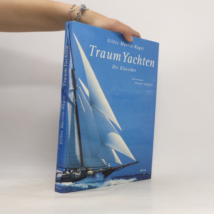Gilles Martin Raget Traum-Yachten