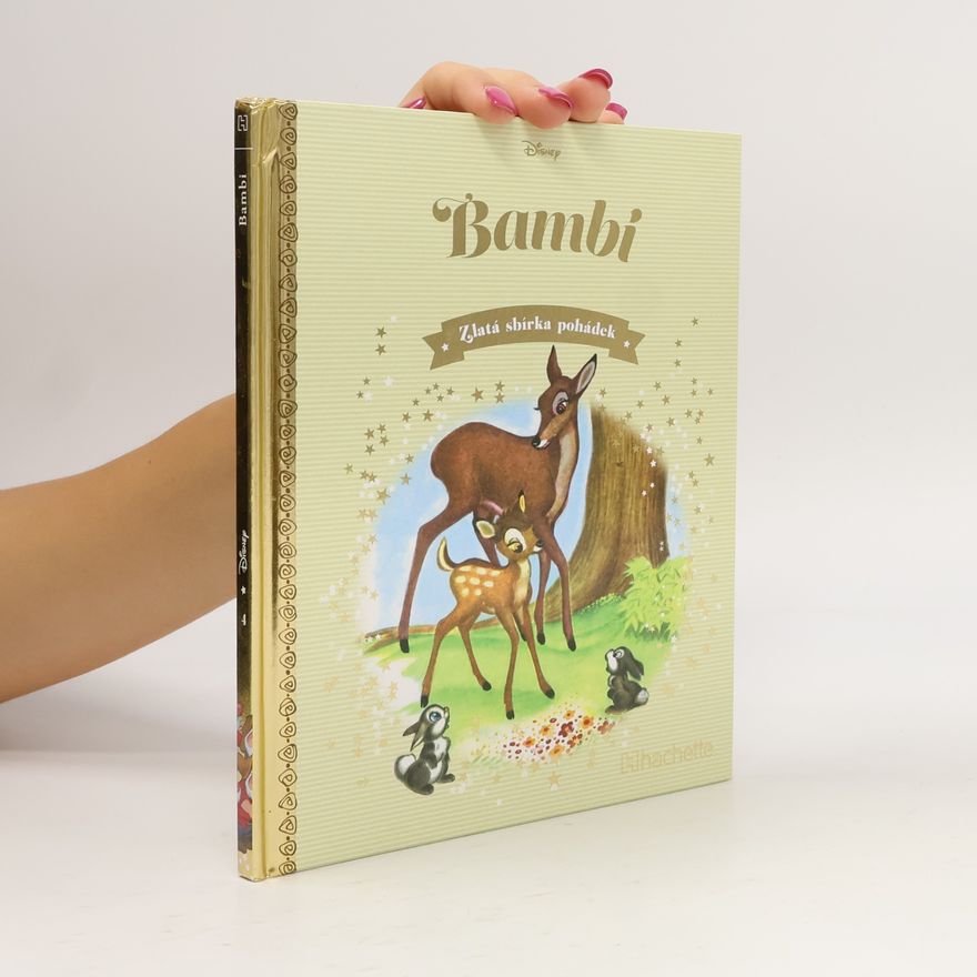 Kolektiv autorů Zlatá sbírka pohádek 4. Bambi