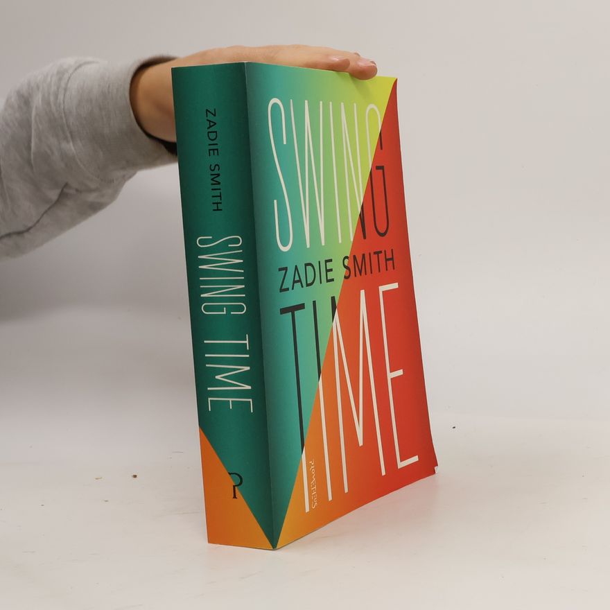 Zadie Smith Swing Time