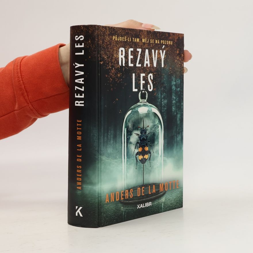 Anders de la Motte Rezavý les