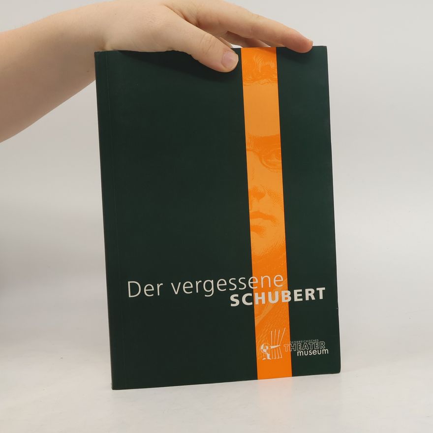 Erich Wolfgang Partsch Der vergessene Schubert