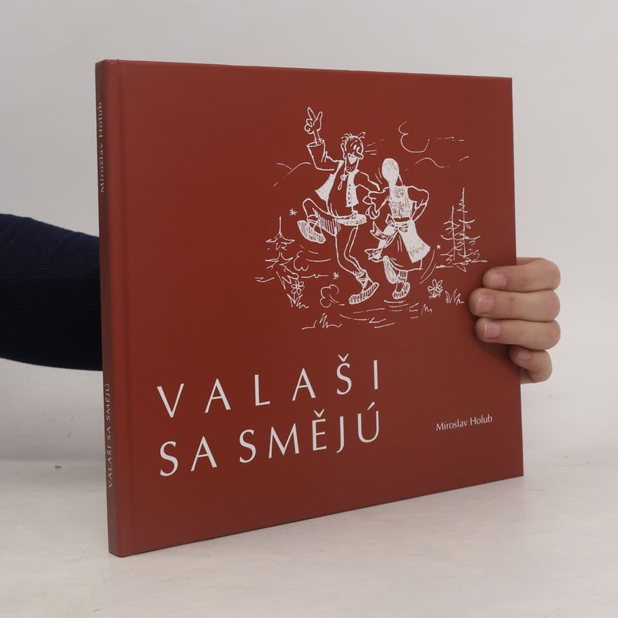 Miroslav Holub Valaši sa smějú