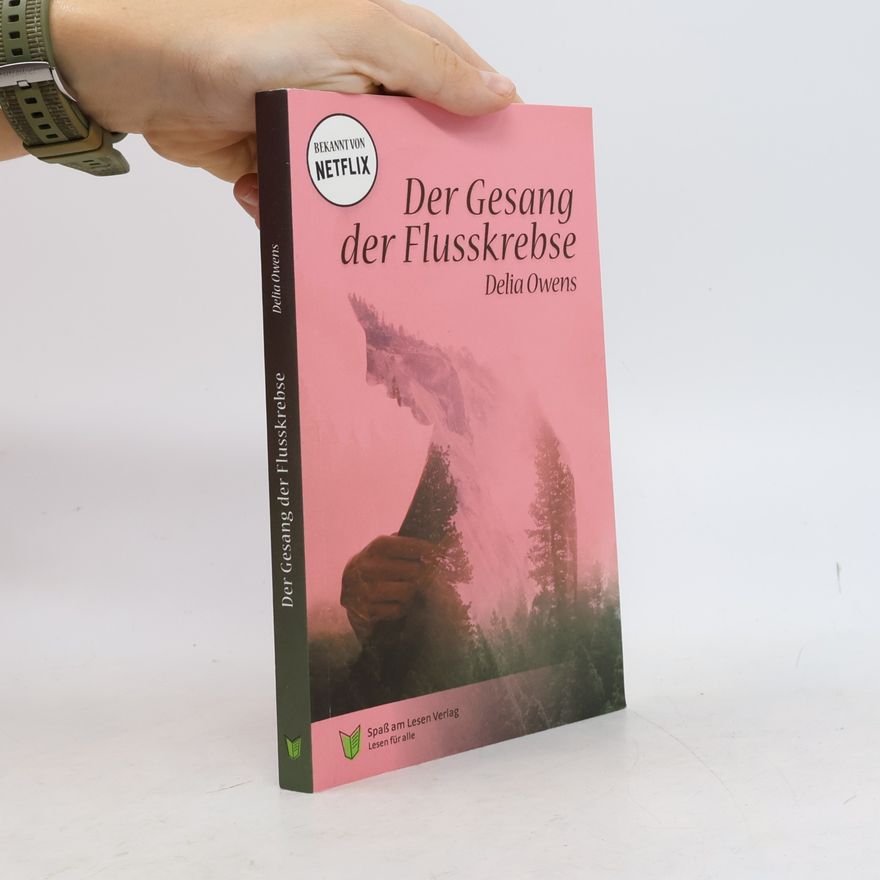 Delia Owens Der Gesang de Flusskrebse