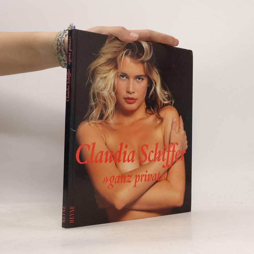 Claudia Schiffer Claudia Schiffer ganz privat