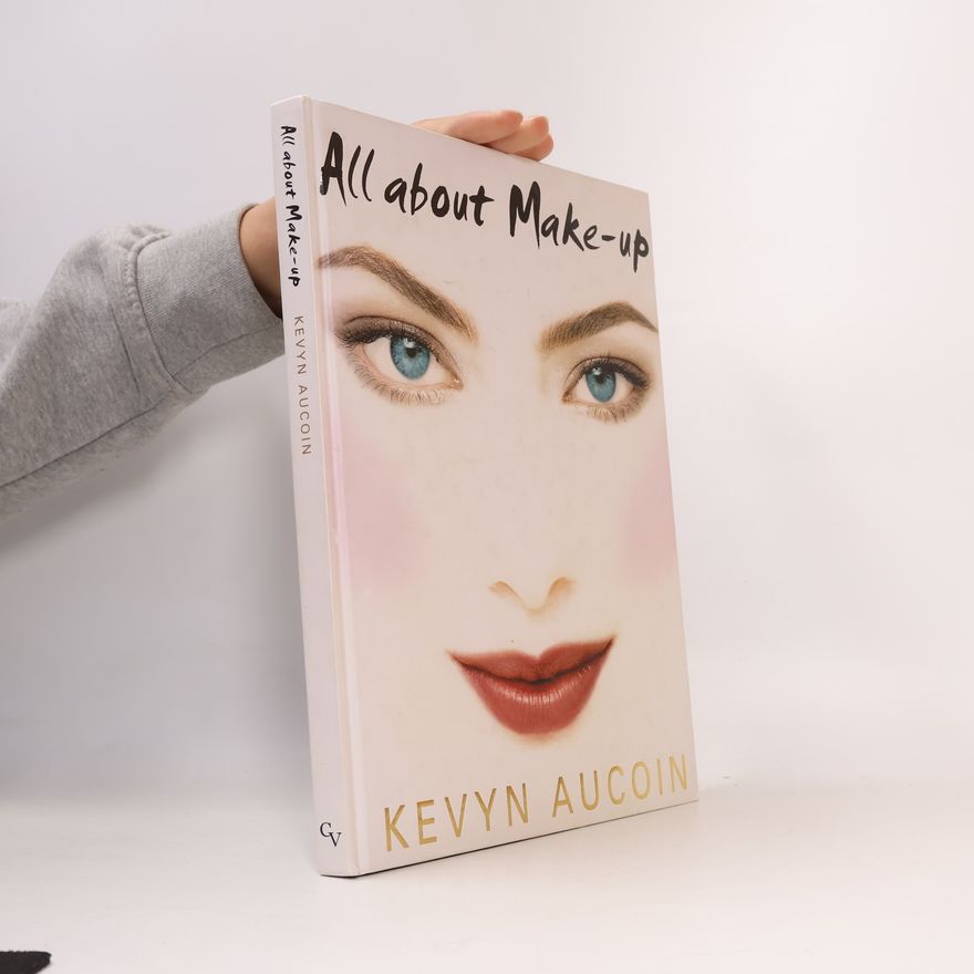 Kevyn Aucoin All about make-up