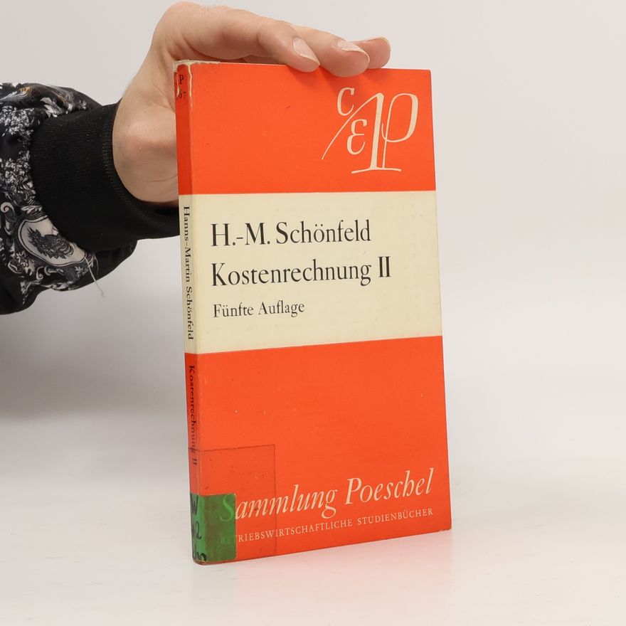 Hans-Marian Schönfeld Kostenrechnung II