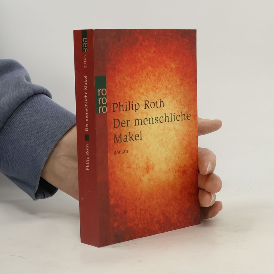 Philip Roth Der menschliche Makel