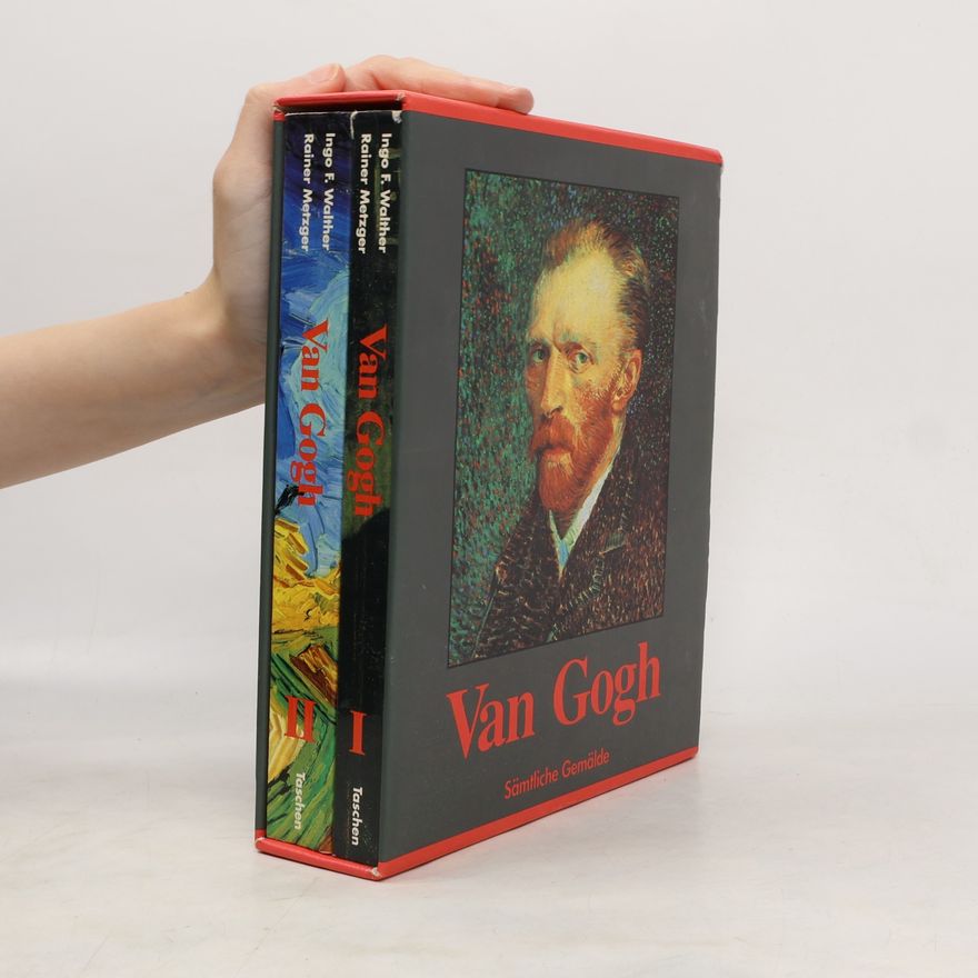 Ingo F. Walther Vincent van Gogh. Sämtliche Gemälde I-II.