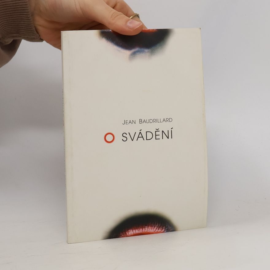 Jean Baudrillard O svádění