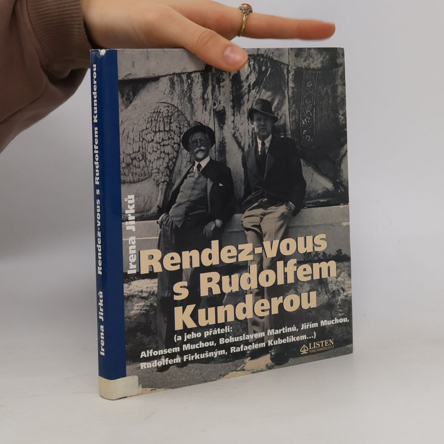Irena Jirků Rendez-vous s Rudolfem Kunderou