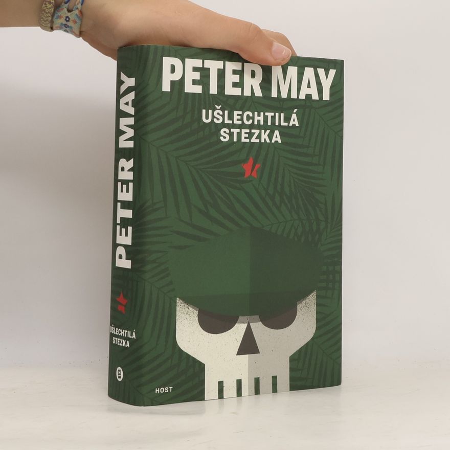 Peter May Ušlechtilá stezka