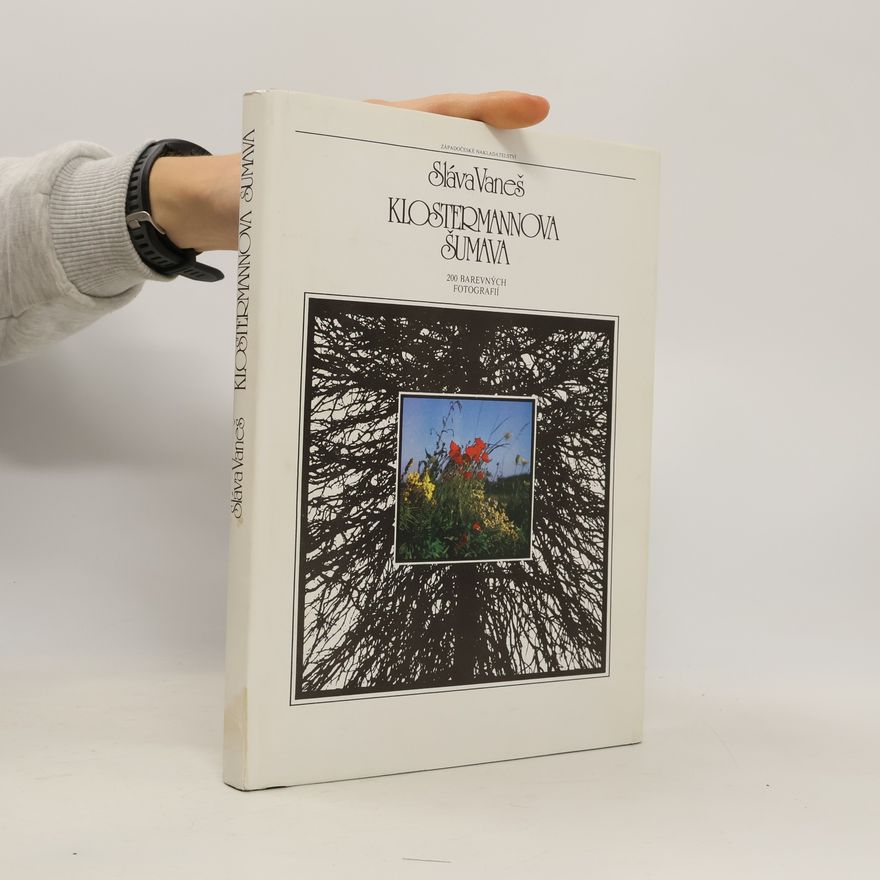 Vaneš Sláva Klostermannova Šumava