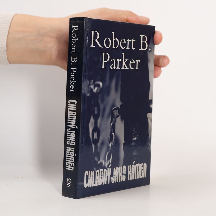 Robert B. Parker Chladný jako kámen
