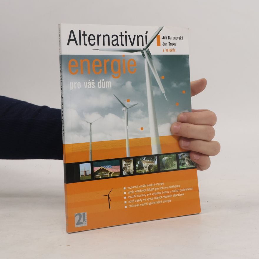 Jiří Beranovský Alternativní energie pro váš dům
