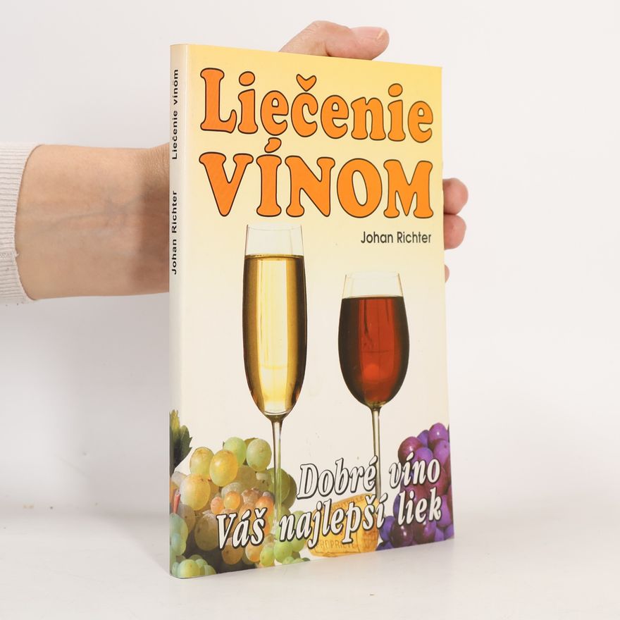 Johan Richter Liečenie vínom