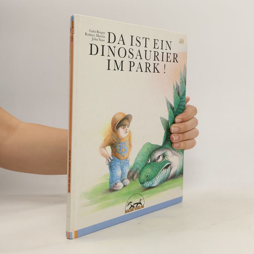 John Siow Da ist ein Dinosaurier im Park!