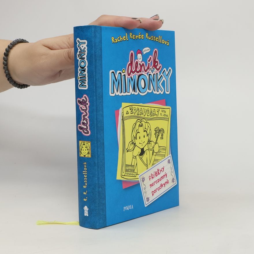 Jana Hejná Deník Mimoňky. Příběhy nerozumný poradkyně