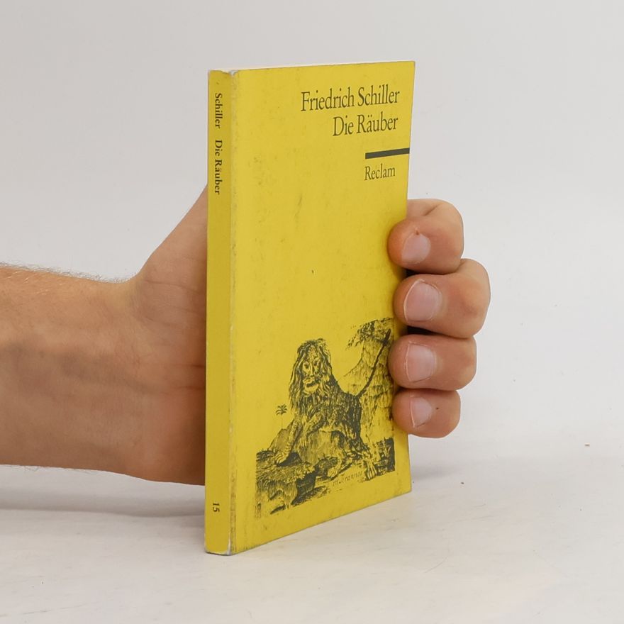Friedrich Schiller Die Räuber