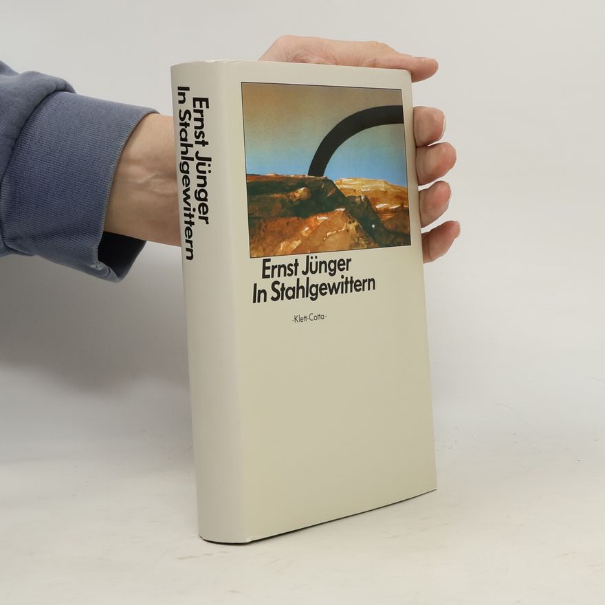 Ernst Jünger In Stahlgewittern