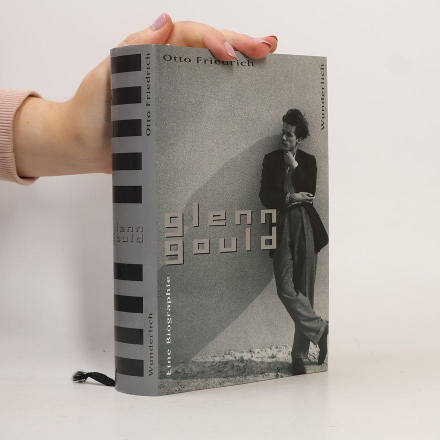 Otto Friedrich Glenn Gould