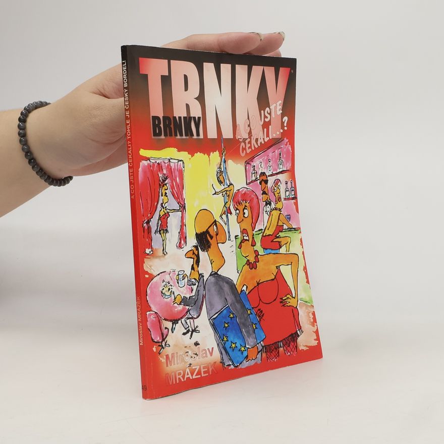 Miroslav Mrázek Trnky brnky