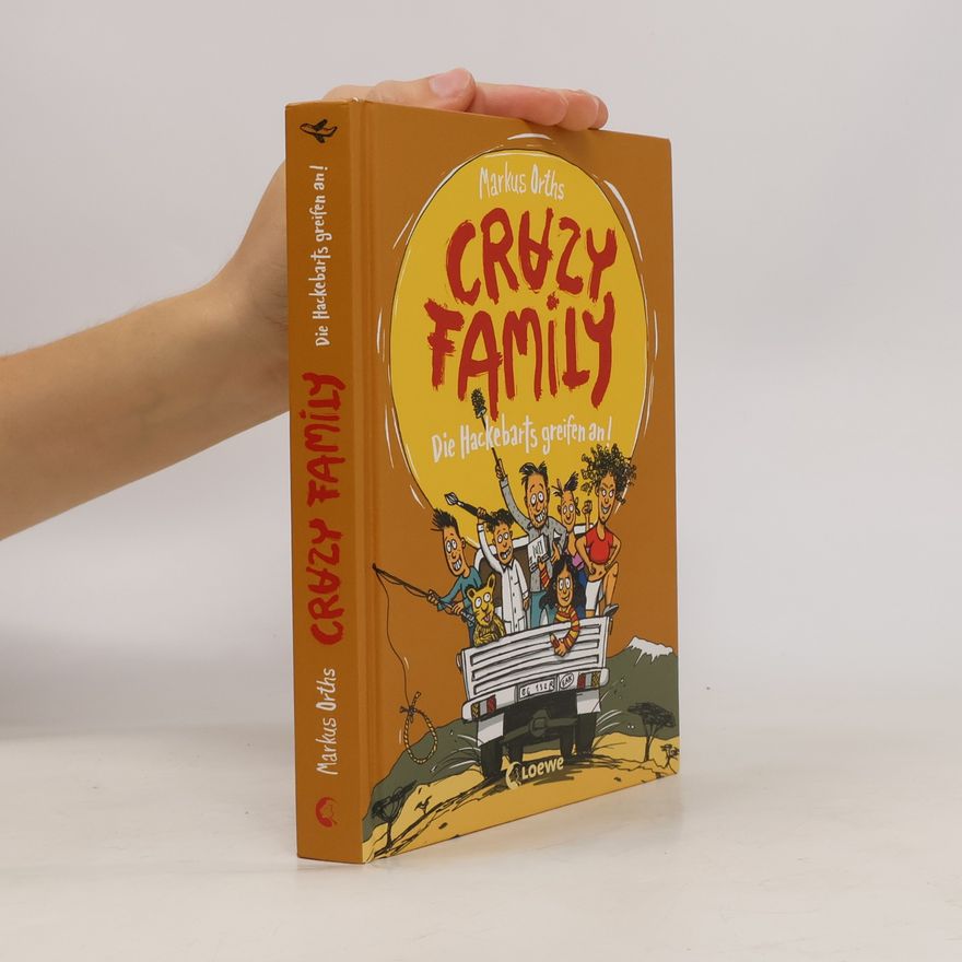 Horst Klein Crazy Family - 3: Die Hackebarts greifen an!