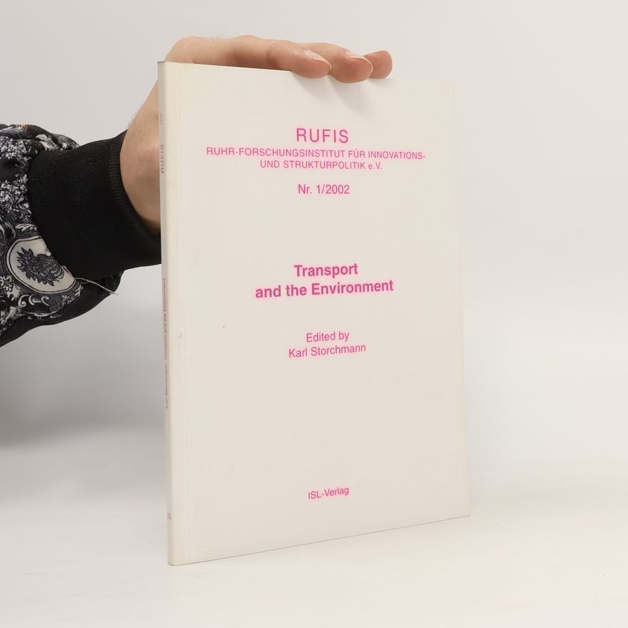 Karl Heinz Storchmann RUFIS - 1/2002: Transport and the Environment