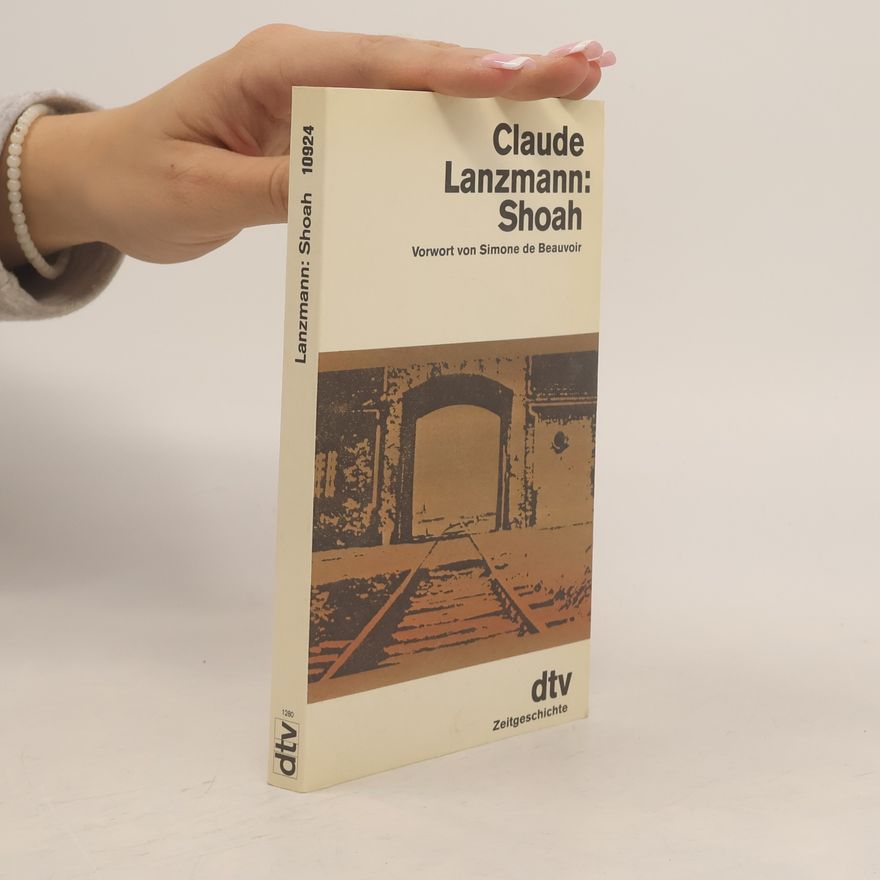 Claude Lanzmann Shoah