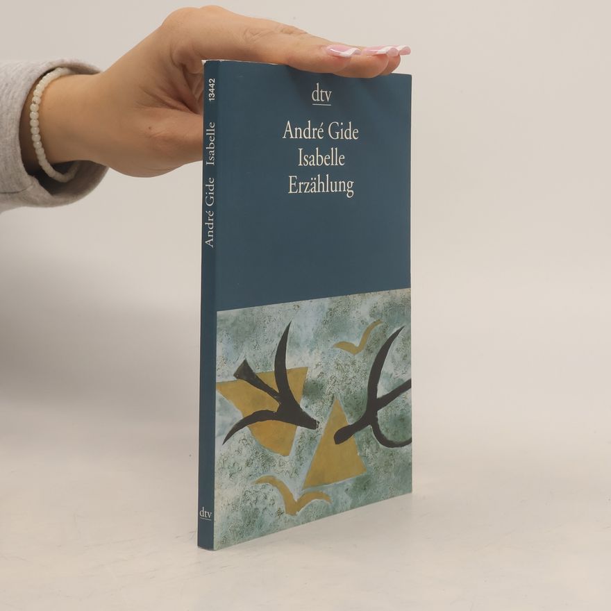 André Gide Isabelle. Erzählung