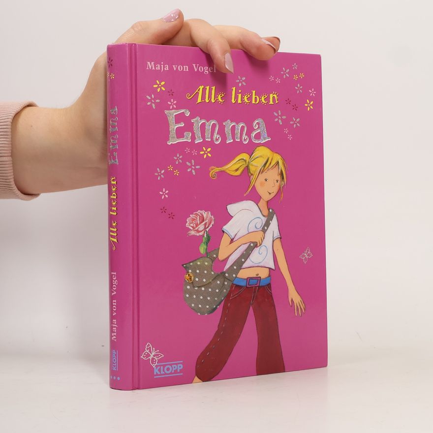 Maja von Vogel Alle lieben Emma