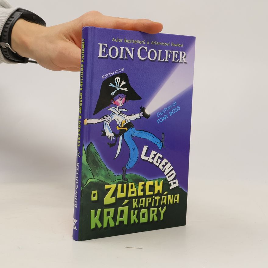 Eoin Colfer Legenda o Zubech kapitána Krákory