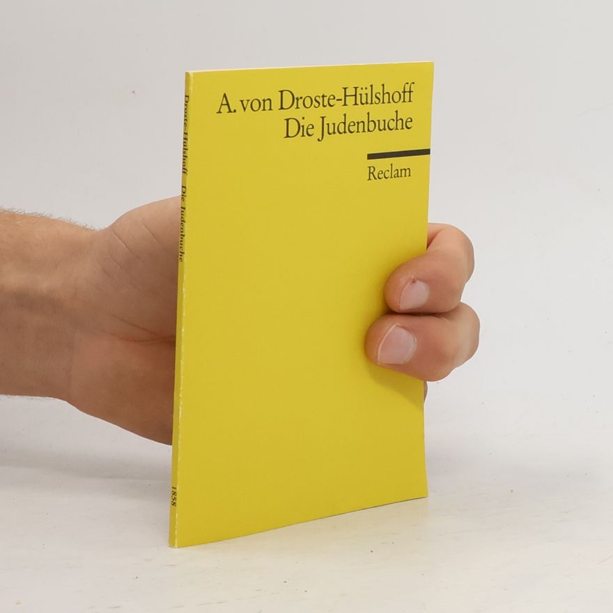 Annette von Droste-Hülshoff Die Judenbuche