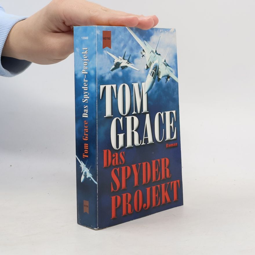 Tom Grace Das Spyder-Projekt
