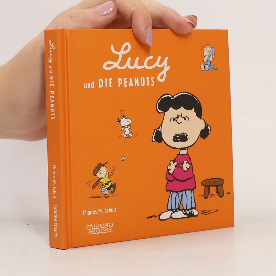 Charles Shulz Lucy und die Peanuts